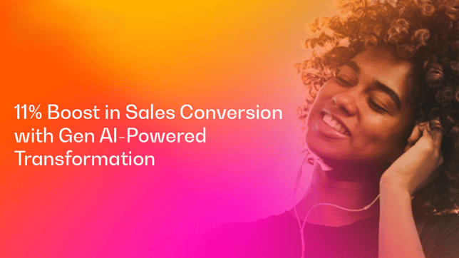 11% Boost in Sales Conversion with Gen AI-Powered Transformation